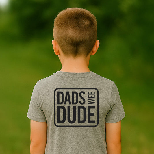 Back view of young boy wearing grey Dads Wee Dude T-Shirt